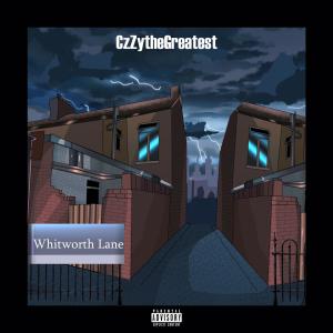 Listen to Whitworth Lane song with lyrics from CzzytheGreatest