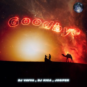 Album Goodbye from DJ Vavva