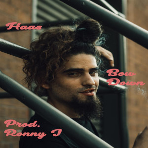 Listen to BowDown (Explicit) song with lyrics from Haas