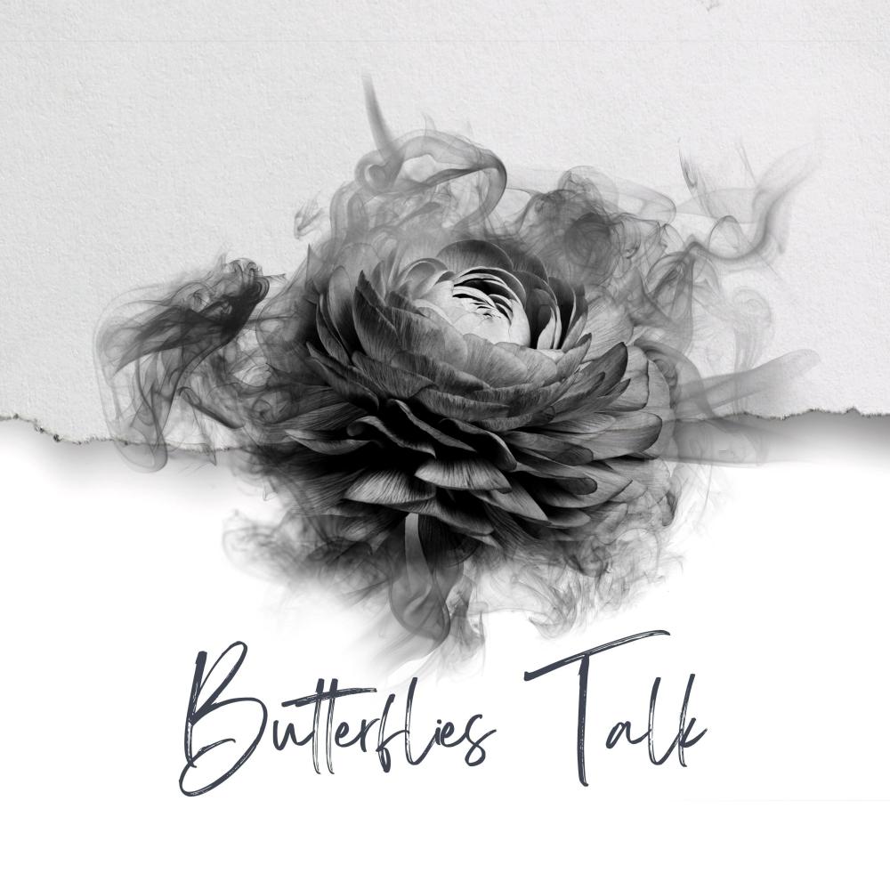 Butterflies Talk (Explicit)