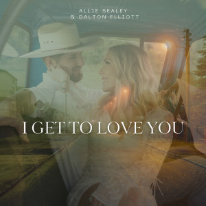 Album I Get to Love You from Allie Sealey