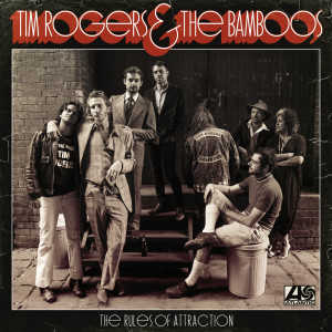 Album The Rules of Attraction oleh Tim Rogers & the Bamboos