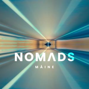 收聽NOMADS的Mâine歌詞歌曲