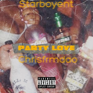 收聽ChrisFrmDao的Party love (feat. WARZ 2x & bree.)歌詞歌曲