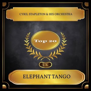 Cyril Stapleton & His Orchestra的专辑Elephant Tango