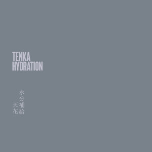 Album Hydration from Tenka