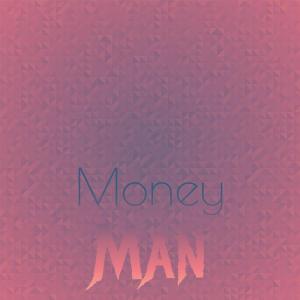 Album Money Man oleh Silvia Natiello-Spiller