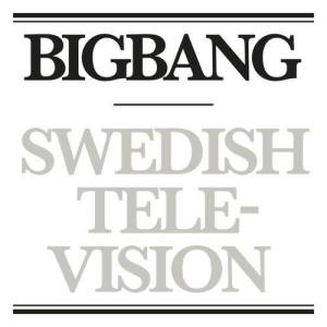 ดาวน์โหลดและฟังเพลง Swedish Television พร้อมเนื้อเพลงจาก bigbang