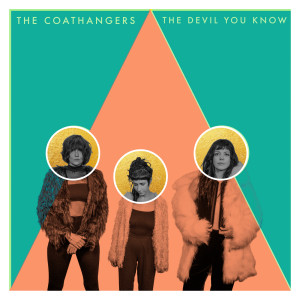 อัลบัม The Devil You Know ศิลปิน The Coathangers