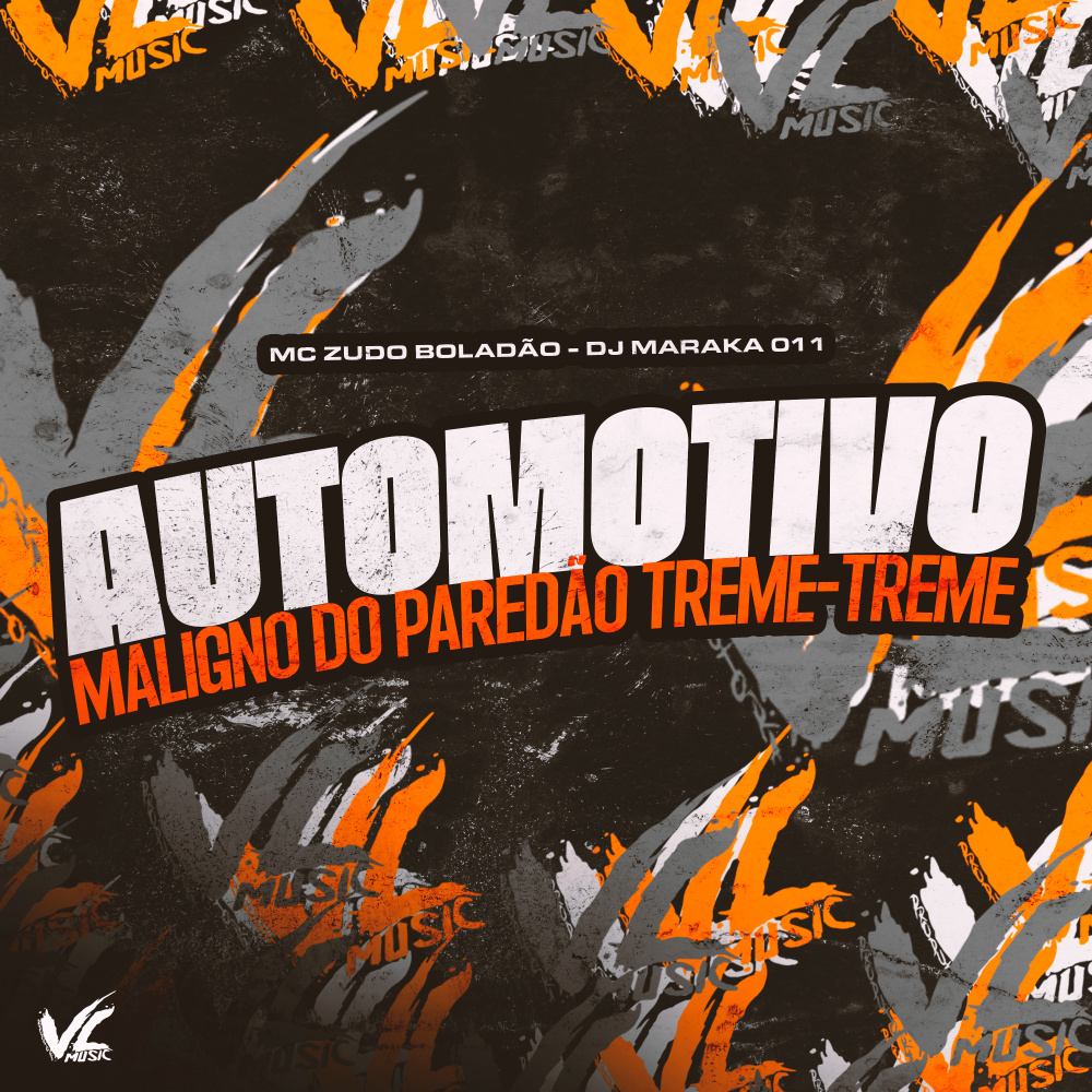 Automotivo Maligno do Paredão Treme-Treme (Explicit)