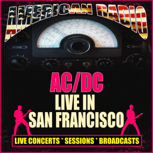Live In San Francisco dari AC/DC