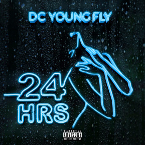 Dc Young Fly的专辑24 Hrs (Explicit)