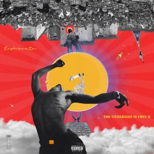 Kashibuntu的專輯The Otherside Is Free II (Explicit)