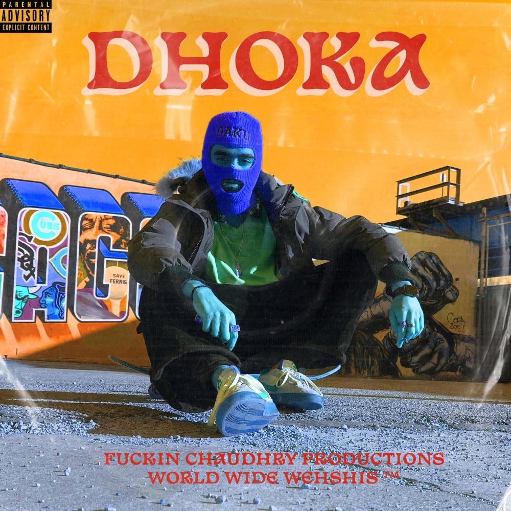 DHOKA (Explicit)