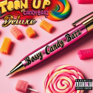 收聽Bossy CandyBarz的Candy (Explicit)歌詞歌曲