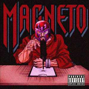 Listen to Magneto (Explicit) song with lyrics from Deimi