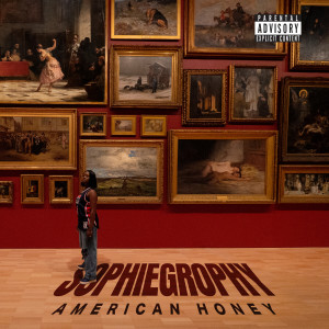ดาวน์โหลดและฟังเพลง American Honey (Explicit) พร้อมเนื้อเพลงจาก Sophiegrophy