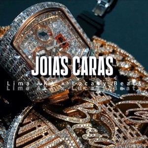 收聽Lima A.K.A的Joias Caras歌詞歌曲