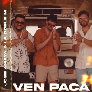ดาวน์โหลดและฟังเพลง Ven Pacá พร้อมเนื้อเพลงจาก José Amaya