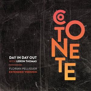 Cotonete的專輯Day In Day Out (Florian Pellissier Extended Version)