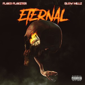 Album Eternal (Explicit) oleh Dlow Millz