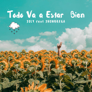 ดาวน์โหลดและฟังเพลง Todo Va a Estar Bien (Original) พร้อมเนื้อเพลงจาก Yohely Figueroa