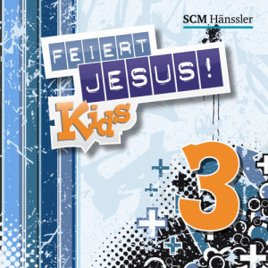收聽Feiert Jesus! Kids的Dip dip di di dip歌詞歌曲
