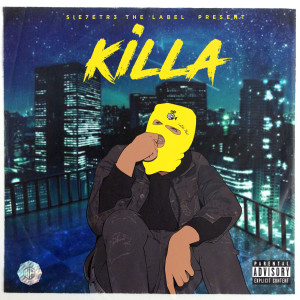 ดาวน์โหลดและฟังเพลง Killa (Explicit) พร้อมเนื้อเพลงจาก Youngkilla73