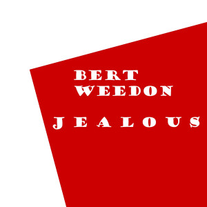 收聽Bert Weedon的Jealous歌詞歌曲