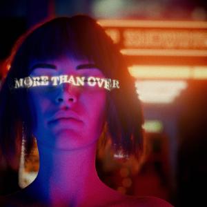 收聽Sistek的More Than Over歌詞歌曲