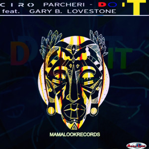 Album Do It (Limited Edition) from Ciro Parcheri