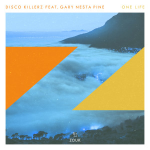 ดาวน์โหลดและฟังเพลง One Life พร้อมเนื้อเพลงจาก Disco Killerz