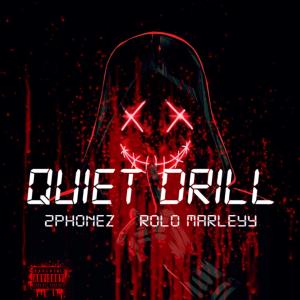 2Phonez的專輯Quiet Drill (Explicit)