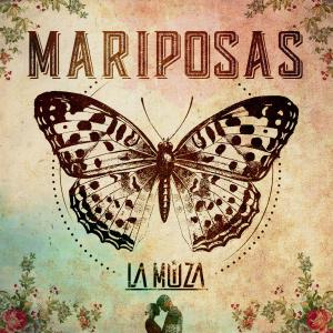 收聽La Muza的Mariposas歌詞歌曲