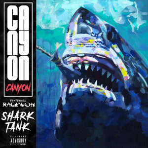 Album Shark Tank (Explicit) from 