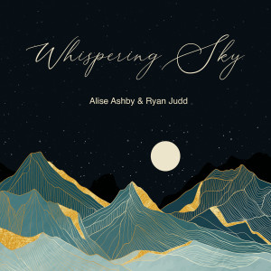 Listen to Whispering Sky song with lyrics from Alise Ashby