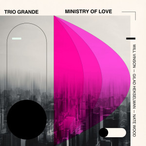 Will Vinson的專輯Ministry of Love