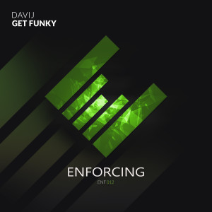 ดาวน์โหลดและฟังเพลง Get Funky (Original Mix) พร้อมเนื้อเพลงจาก Davij
