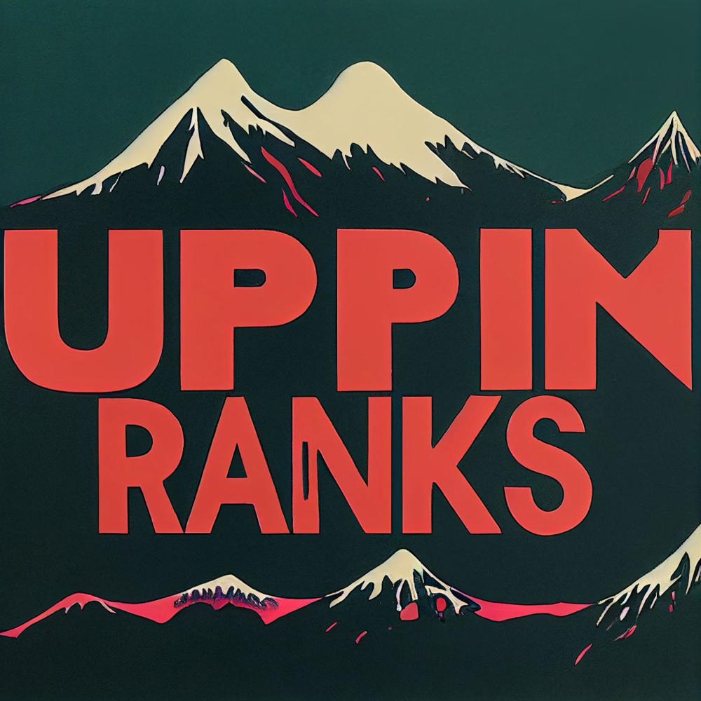 Uppin Ranks (Explicit)