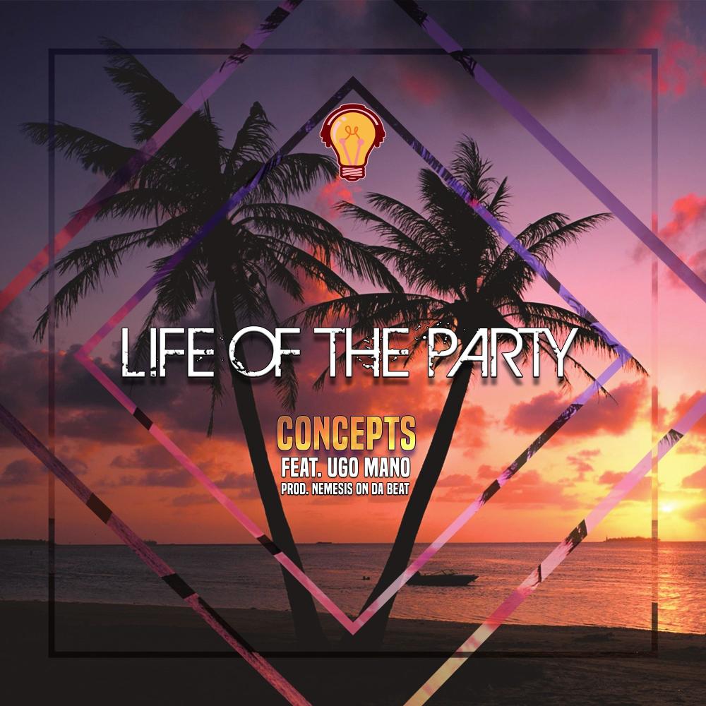 Life of the Party (feat. Ugo Mano)