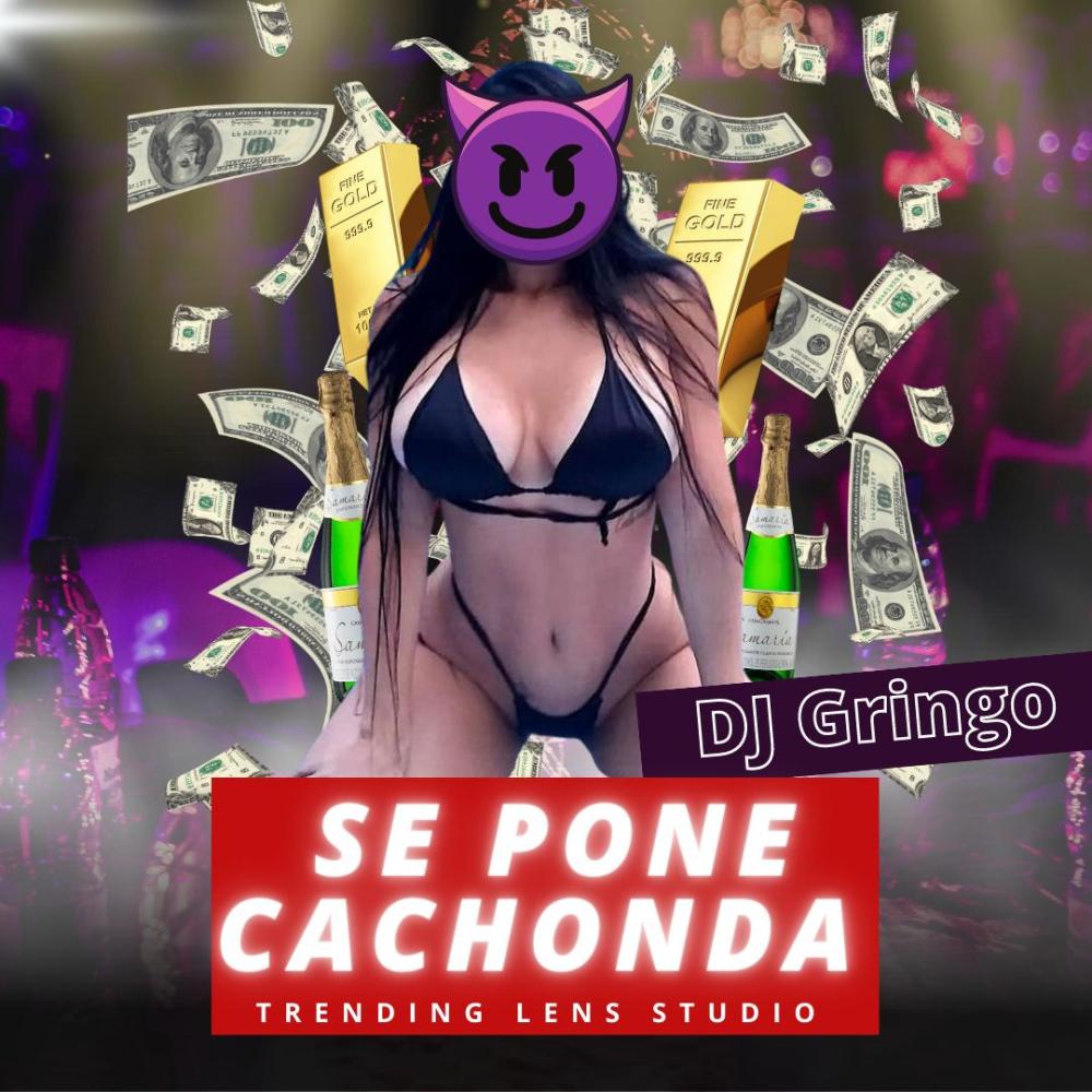 Se Pone Cachonda (Explicit)