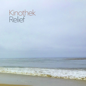 Dengarkan Relief lagu dari Kinothek dengan lirik