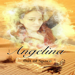Angelina的专辑Out Of Space