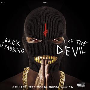 อัลบัม BackStabbing Like The Devill (feat. Kobe Da Shoota & Goof Y.A.) [Explicit] ศิลปิน Kobe Da Shoota