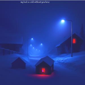 Youngfrenchy808的專輯my bed so cold without you here