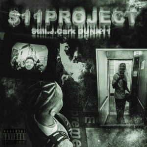 Album $11PROJECT (feat. DUNK 11) from $till.J.Cark