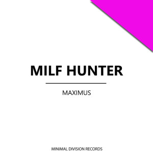 Milf Hunter的專輯Maximus