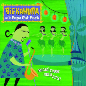 收聽Big Kahuna and the Copa Cat Pack的I Dream Of Jeannie (Album Version)歌詞歌曲
