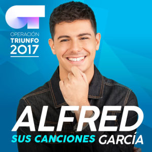 收聽Alfred Garcia的Amar Pelos Dois (Operación Triunfo 2017)歌詞歌曲
