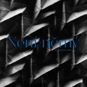 Listen to Poprvé song with lyrics from Není němý